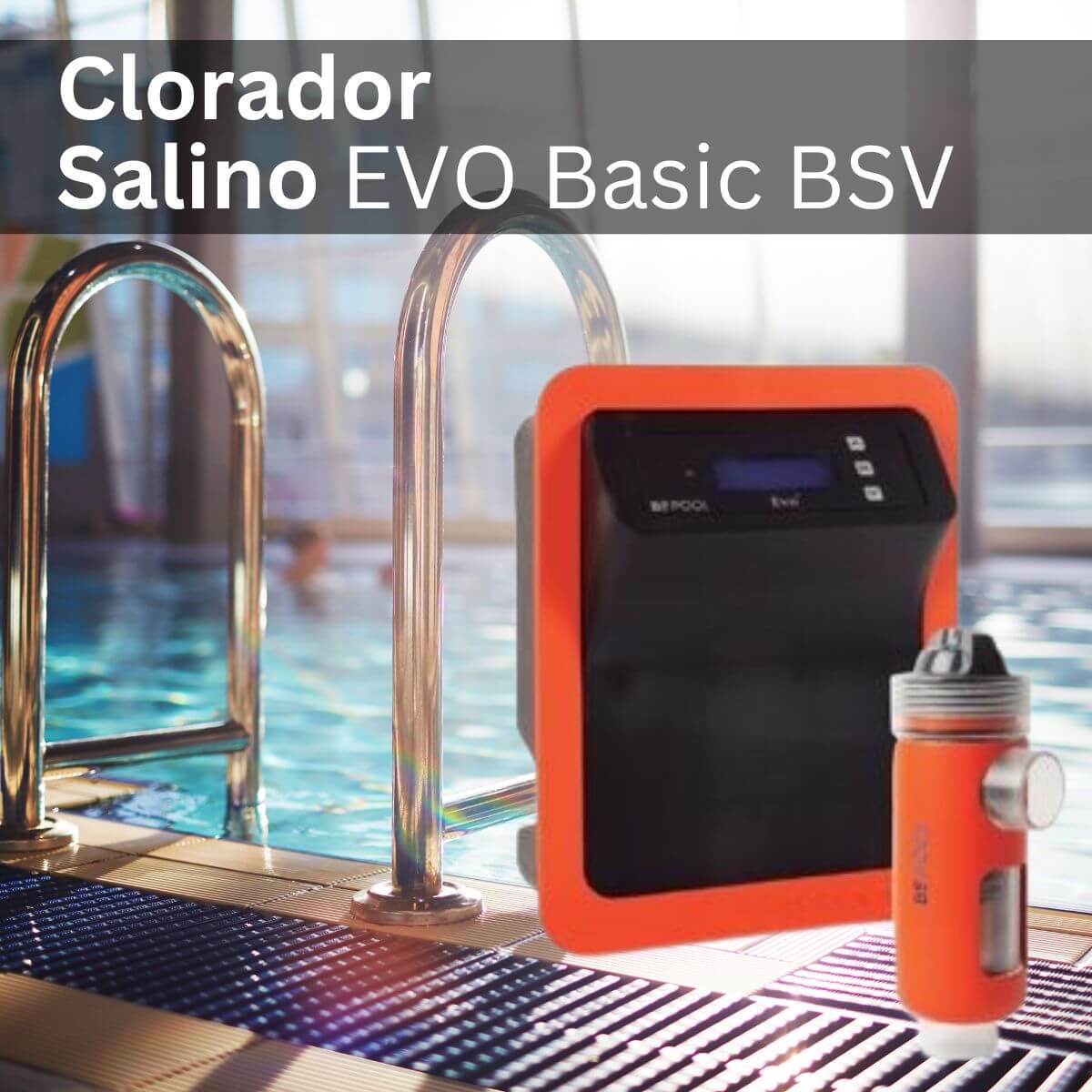 Clorador Salino EVO Basic BSV – 20, 25, 30 GR/H